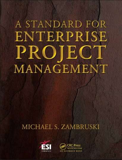 A Standard for Enterprise Project Management  (FREE eBook + eReader Software)