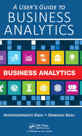 A User's Guide To Business Analytics  (FREE eBook + eReader Software)