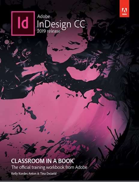Adobe InDesign CC Classroom In A Book (2019 Release)