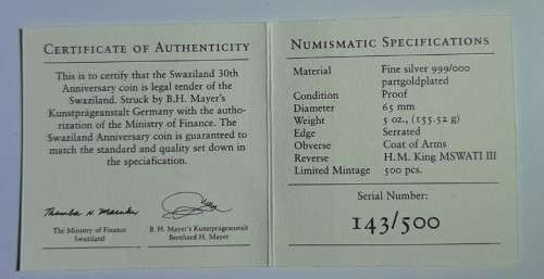 143/500 Rarely seen the Swaziland 30th  Anniversary, 5oz 999 SILVER (LEGAL TENDER)
