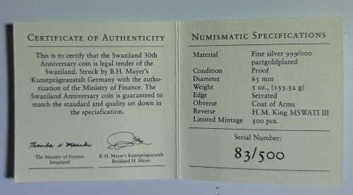 83/500 Rarely seen the Swaziland 30th  Anniversary, 5oz 999 SILVER (LEGAL TENDER)