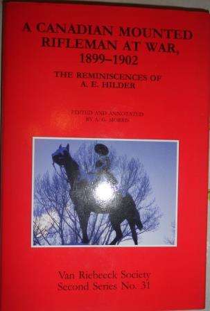 Boer War item: a Canadian mounted rifleman at war 1899-1902