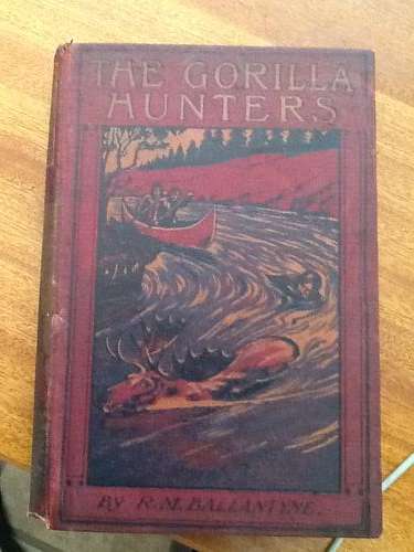 The Gorilla Hunters. R.M. Ballantyne. 1890