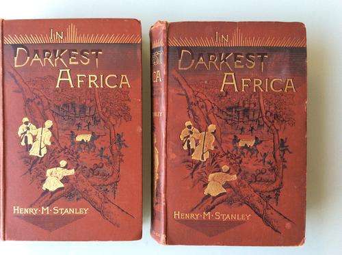 In darkest Africa, or the quest, rescue and retreat of Emin, Governor of Equatoria : Vols. I & II St