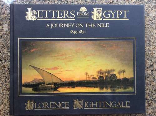 Letters from Egypt: A Journey on the Nile, 1849-1850: A Journey on the Nile, 1849-50  Florence Night