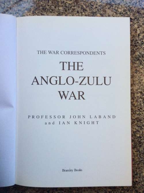The Anglo-Zulu War - John Laband & Ian Knight