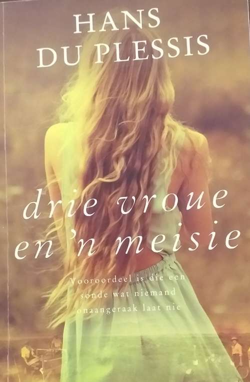 Drie vroue en `n meisie - Hans du Plessis