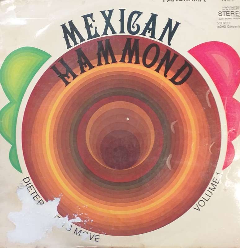 Mexican Hammond Volume 1