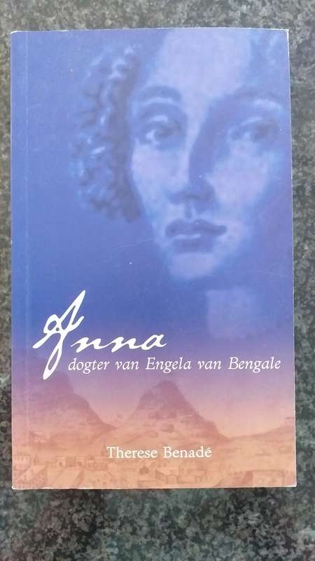 Anna, dogter van Bengale - Therese Benade