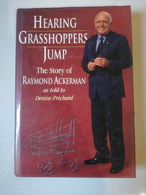 Hearing Grasshoppers Jump by Raymond Ackerman