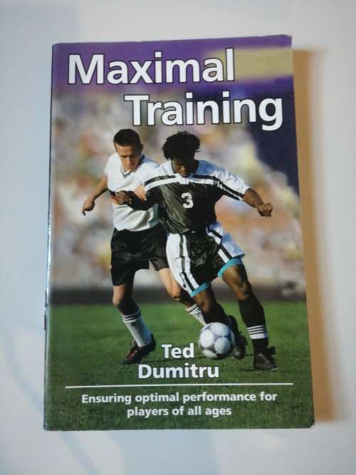 Maximal Training by Ted Dumitru