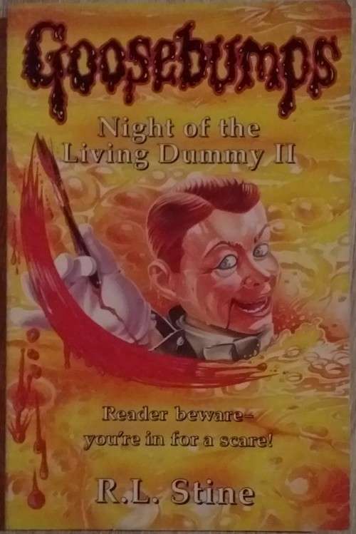 Goosebumps: Night of the Living Dummy 2 by R.L Stine
