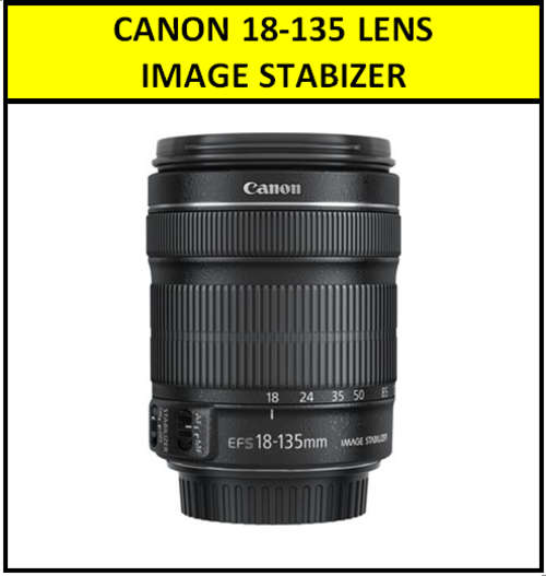 Canon EFS 18-135MM F/3.5-5.6 IMAGE STABILIZER LENS for Canon DSLR Cameras