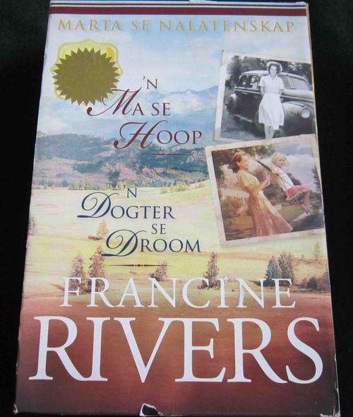 Francine Rivers - 'n Ma se Hoop & 'n Dogter se Droom - Dubbel Boekpak