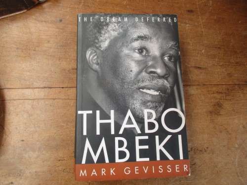 THE  DREAM DEFERRED THABO MBEKI