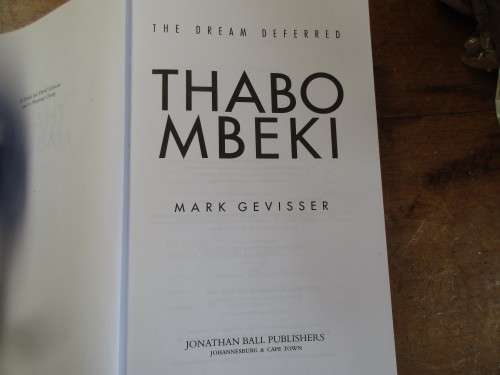 THE  DREAM DEFERRED THABO MBEKI
