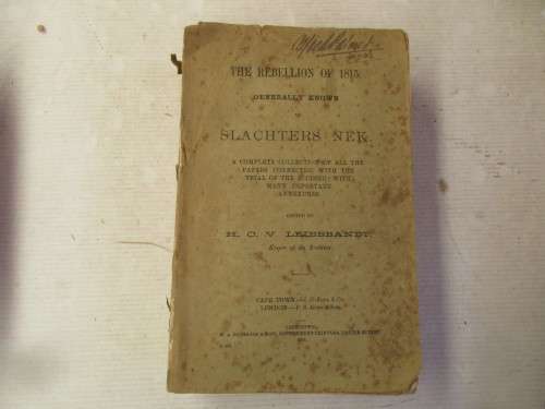 THE REBELLION OF 1815 GENERALLY KNOWN AS SLACHTERS NEK  1902