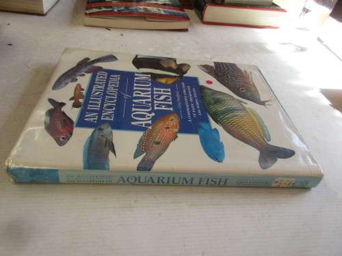 AN ILLUSTRATED ENCYLOPEDIA OF AQUARIUM FISH
