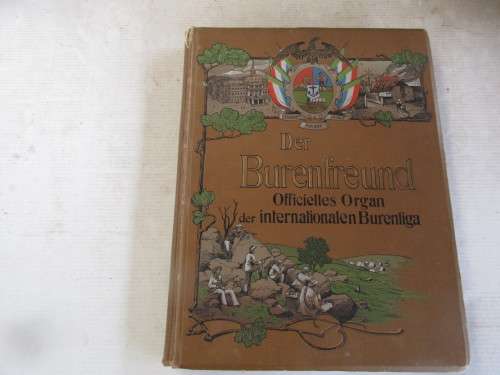 Der Burenfreund Officielles Organ Der Internationalen Burenliga C1901
