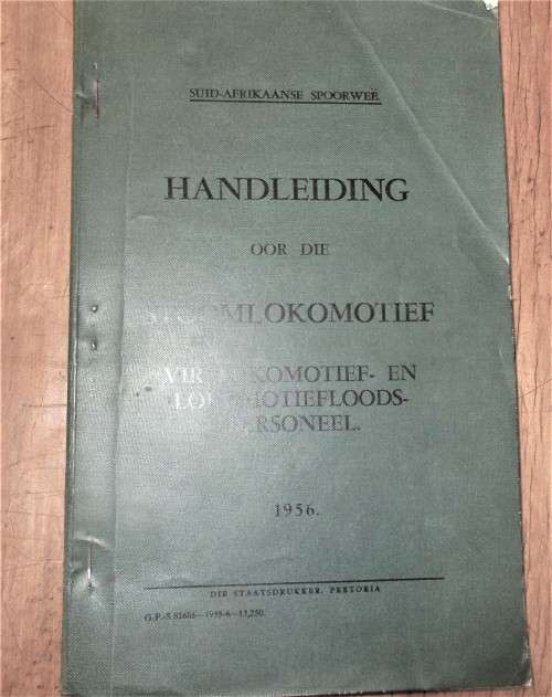 HANDELING OOR DIE STOOMLOKOMOTIEF  SUID AFRIKAANSE SPOORWEE 1956