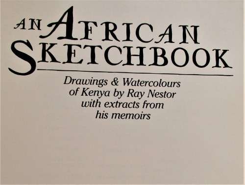 AN AFRICAN SKETCHBOOK 1988 FIRST EDITION