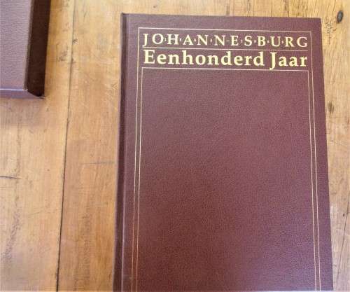 JOHANNESBURG EEN HONDERD JAAR