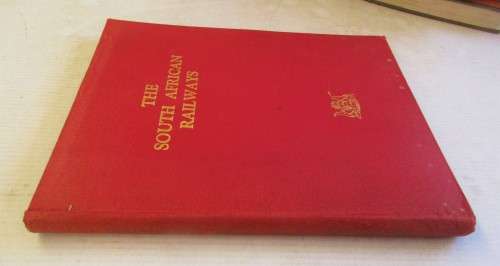 THE SOUTH AFRICAN RAILWAYS 1947 FIRST EDITION
