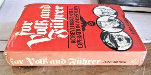 FOR VOLK AND FUHRER 1982 FIRST EDITION
