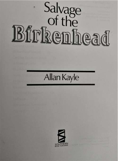 SALVAGE OF THE BIRKENHEAD FIRST EDITION FIRST IMPRESSION 1990