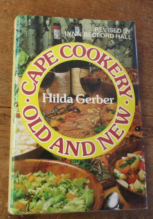 HILDA GERBER CAPE COOKERY OLD AND NEW FIRST EDITION 1982