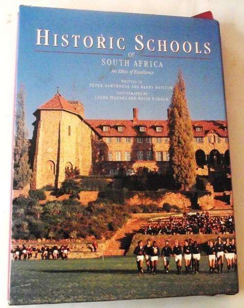 HISTORIC SCHOOLS OF SOUTH AFRICA