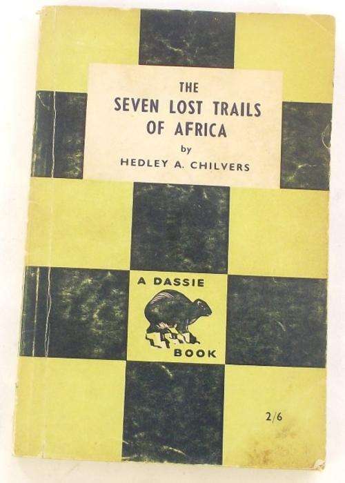 THE SEVEN LOST TRAILS OF AFRICA