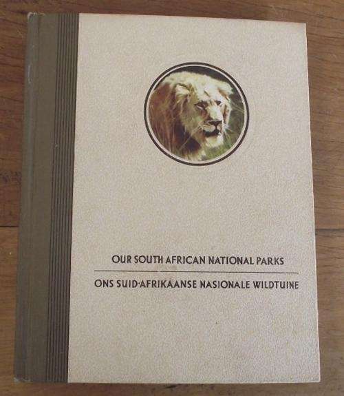 OUR SOUTH AFRICAN NATIONAL PARKS