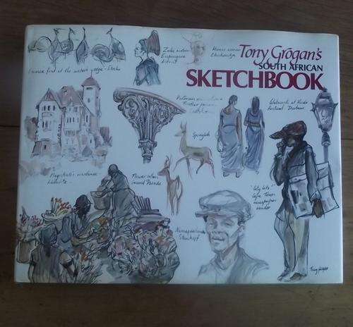 TONY GROGANS SOUTH AFRICAN SKETCHBOOK
