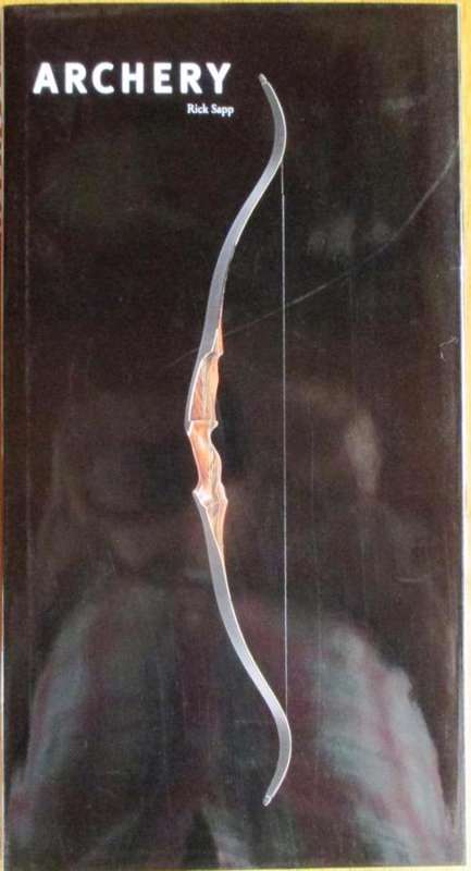 ARCHERY - Rick Sapp