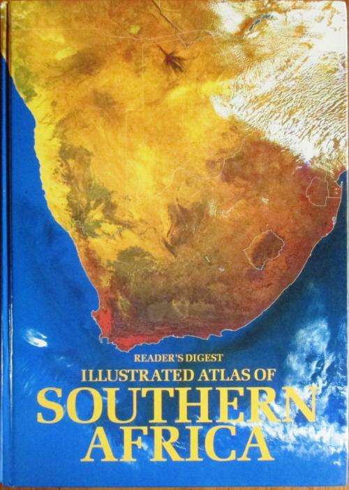 Illustrated Atlas of Southern Africa - Readers' Digest