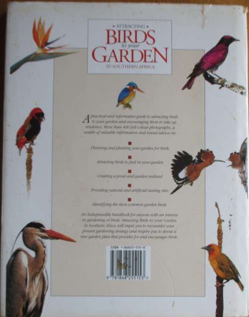 Attracting Birds to Your Garden in Southern Africa - Roy Hendler & Lex Hes