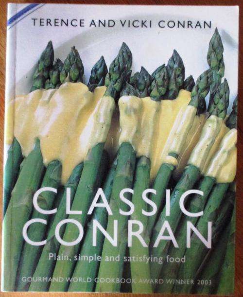CLASSIC CONRAN plain, simple and satisfying food