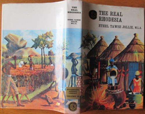 The Real Rhodesia : Ethel Tawse Jollie,
