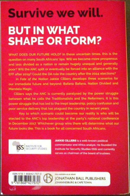 Fate of the Nation 3 Scenarios for South Africa`s Future - Jakkie Cilliers,