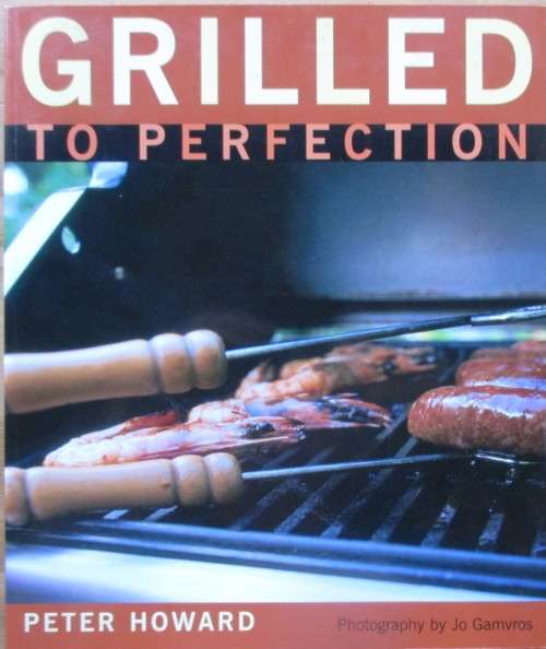 Grilled to Perfection