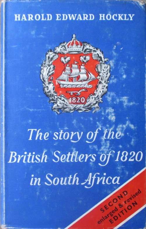 The Story of The British Settlers of 1820 in South Africa