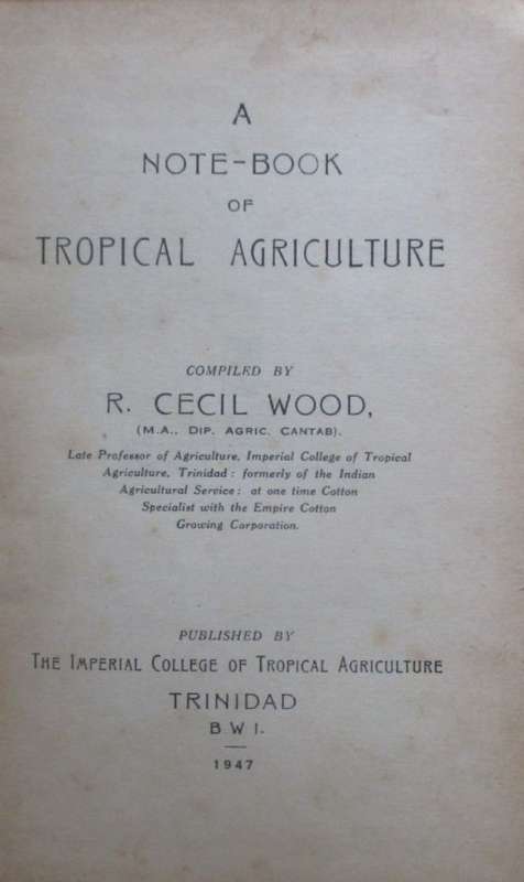 A Note-Book of Tropical Agriculture