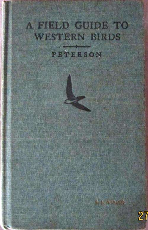 A Field Guide to Western Birds