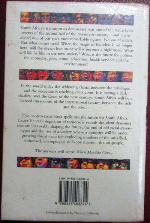 When Mandela Goes the Coming of South Africa`s Second Revolution