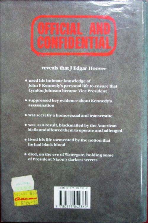 Official and Confidential the Secret Life of J. Edgar Hoover