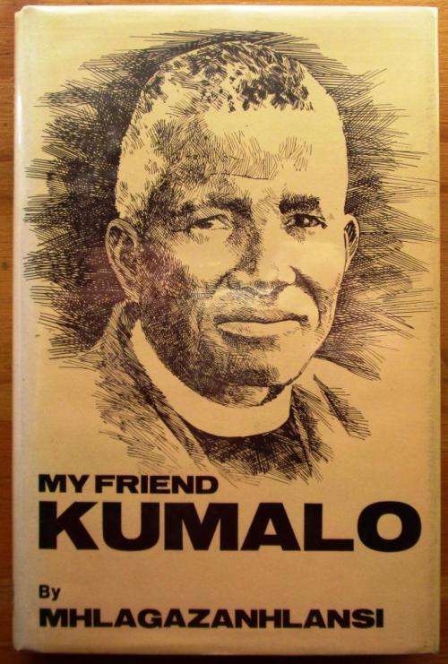 My Friend Kumalo