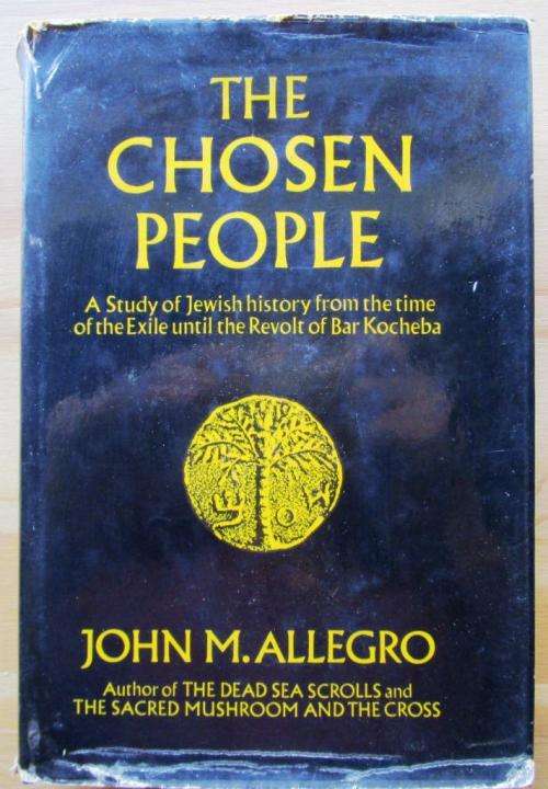 The Chosen People: a Study of Jewish History from the Time of the Exile Until the Revolt of Bar Koch