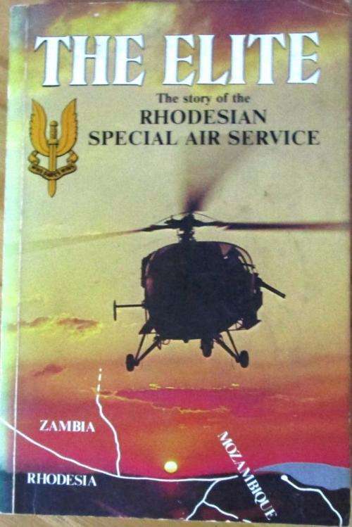 The Elite The Story of The Rhodesian Special Air Service