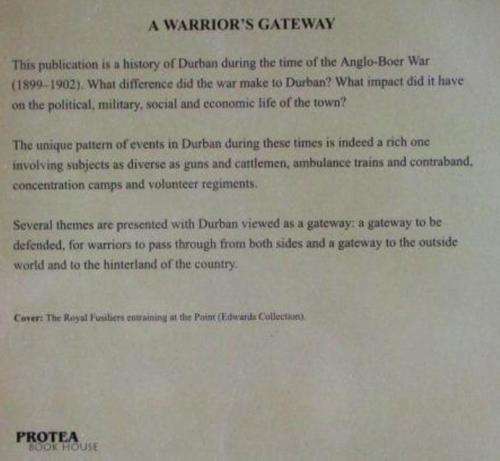 A Warrior`s Gateway: Durban and the Anglo-Boer War 1899-1902